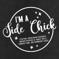 IM A Side Chick Funny Thanksgiving Food 7 Panel Mesh Trucker Snapback Hat