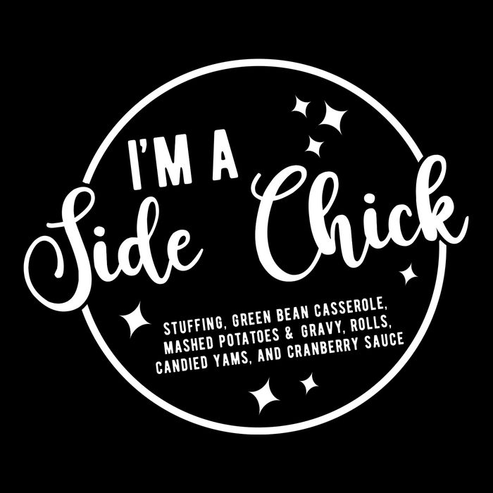 IM A Side Chick Funny Thanksgiving Food 7-Panel Snapback Hat