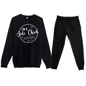 IM A Side Chick Funny Thanksgiving Food Premium Crewneck Sweatsuit Set