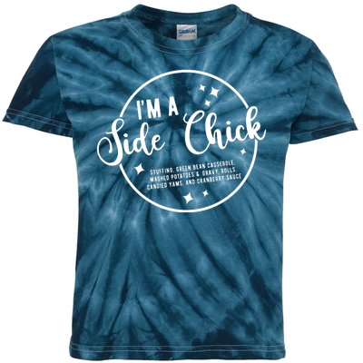 IM A Side Chick Funny Thanksgiving Food Kids Tie-Dye T-Shirt