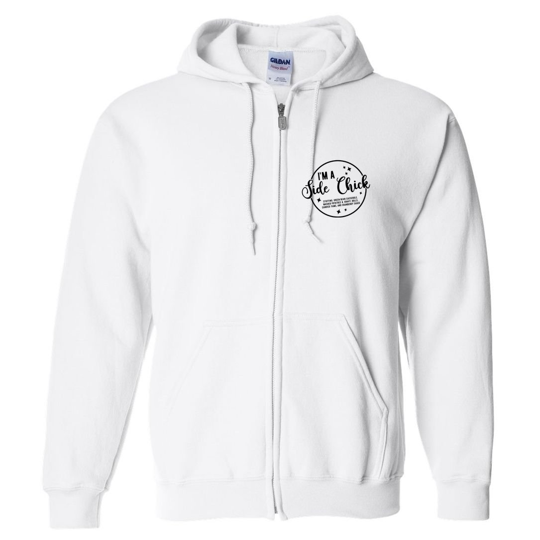 IM A Side Chick Funny Thanksgiving Food Full Zip Hoodie