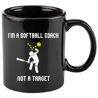 IM A Softball Coach Not A Target 11oz C Handle Ceramic Mug