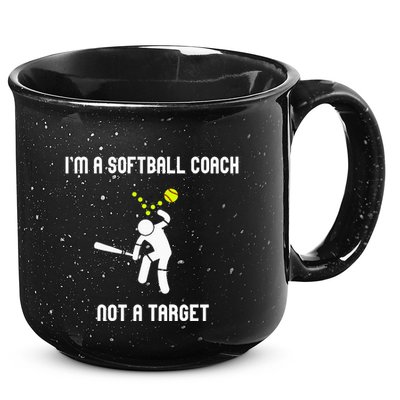 IM A Softball Coach Not A Target 15oz Campfire Ceramic Mug
