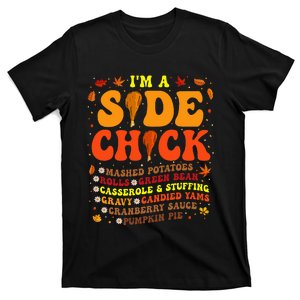 Im A Side Chick Thanksgiving Day T-Shirt