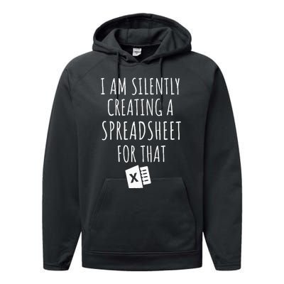 I Am Silently Creating A Spreadsheet For That Office Worker Performance Fleece Hoodie