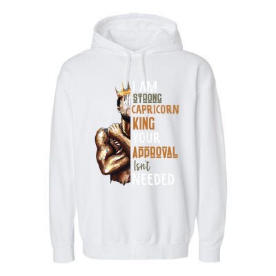 I Am Strong Capricorn King In Crown Zodiac Horoscope Gift Garment-Dyed Fleece Hoodie