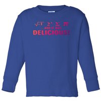 I Ate Some Pie And It Was Delicious Funny Sayings Gift Toddler Long Sleeve Shirt