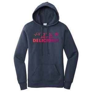 I Ate Some Pie And It Was Delicious Funny Sayings Gift Women's Pullover Hoodie