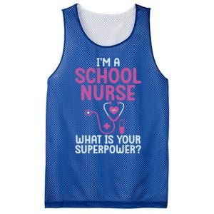 Im A School Nurse Whats Your Superpower School Nurse Gift Mesh Reversible Basketball Jersey Tank