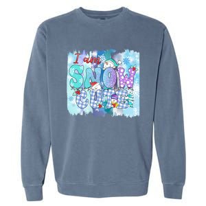 I Am Snow Cute Winter Vibes Blue Holidays Fall Christmas Gift Garment-Dyed Sweatshirt