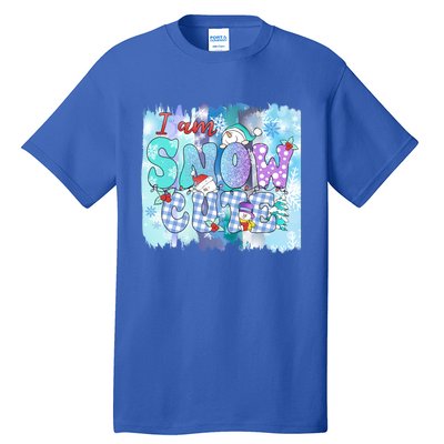 I Am Snow Cute Winter Vibes Blue Holidays Fall Christmas Gift Tall T-Shirt