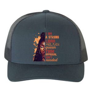 I Am Strong Libra Queen Birthday Zodiac Dreadlocks Gift Yupoong Adult 5-Panel Trucker Hat