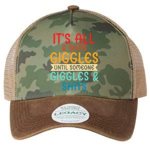 Its All Shits And Giggles Sarcastic Friend Quote Adult Humor Legacy Tie Dye Trucker Hat