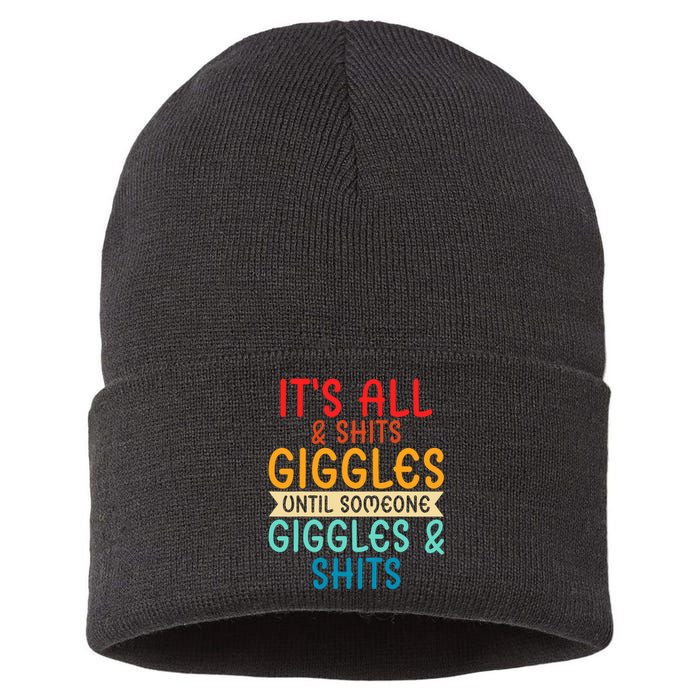 Its All Shits And Giggles Sarcastic Friend Quote Adult Humor Sustainable Knit Beanie