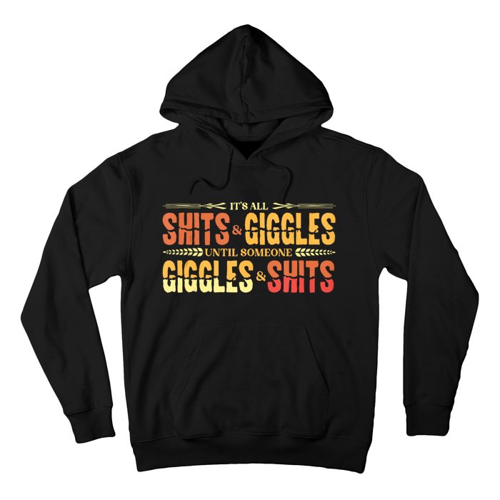 ItS All Shits And Giggles Sarcastic Funny Adult Humor Meme Tank Top Hoodie