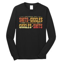 ItS All Shits And Giggles Sarcastic Funny Adult Humor Meme Tank Top Long Sleeve Shirt