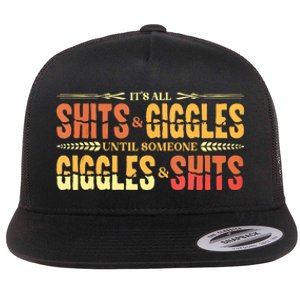 ItS All Shits And Giggles Sarcastic Funny Adult Humor Meme Tank Top Flat Bill Trucker Hat