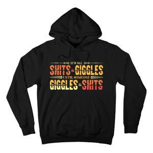 ItS All Shits And Giggles Sarcastic Funny Adult Humor Meme Tank Top Tall Hoodie