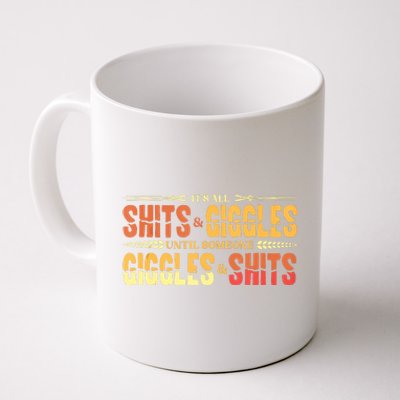 ItS All Shits And Giggles Sarcastic Funny Adult Humor Meme Tank Top Coffee Mug