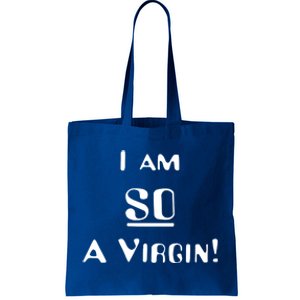 I Am So A Virgin Cool Gift Tote Bag