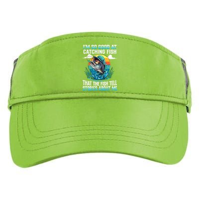 I Am So Good At Catching Fish Legendary Angler Gift Adult Drive Performance Visor