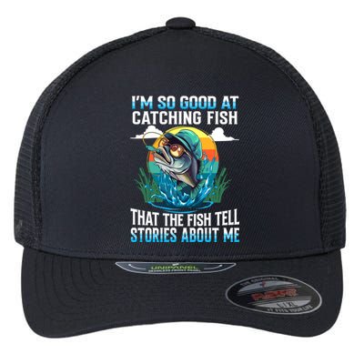 I Am So Good At Catching Fish Legendary Angler Gift Flexfit Unipanel Trucker Cap