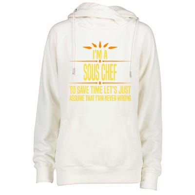 Im A Sous Chef Gift Womens Funnel Neck Pullover Hood