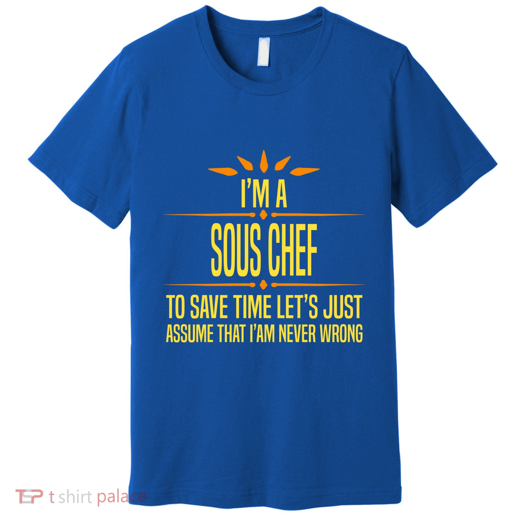 Im A Sous Chef Gift Premium T-Shirt