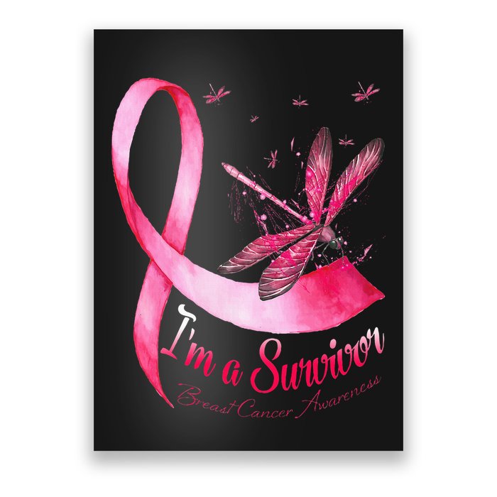 IM A Survivor Dragonfly Breast Cancer Awareness Poster