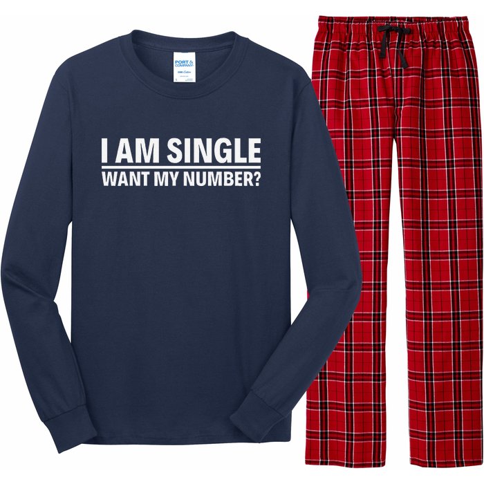 I Am Single Want My Number Long Sleeve Pajama Set