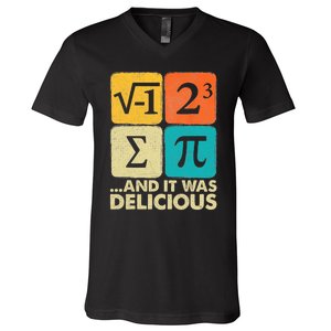 I Ate Some Pie And It Was Delicious Funny Pi Day Math Gifts V-Neck T-Shirt