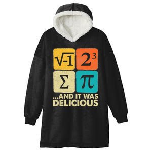 I Ate Some Pie And It Was Delicious Funny Pi Day Math Gifts Hooded Wearable Blanket