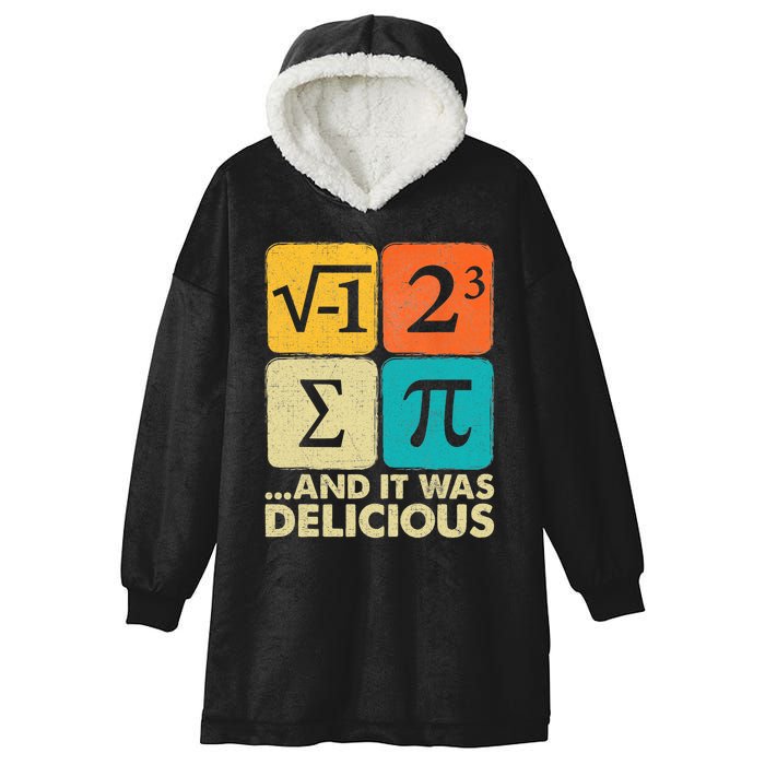 I Ate Some Pie And It Was Delicious Funny Pi Day Math Gifts Hooded Wearable Blanket