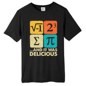 I Ate Some Pie And It Was Delicious Funny Pi Day Math Gifts Tall Fusion ChromaSoft Performance T-Shirt