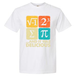 I Ate Some Pie And It Was Delicious Funny Pi Day Math Gifts Garment-Dyed Heavyweight T-Shirt