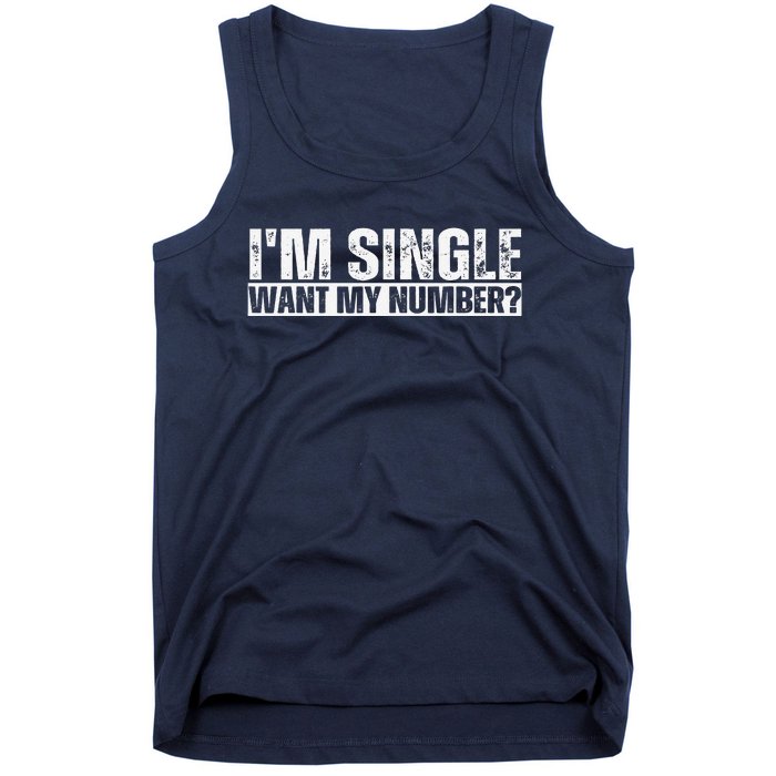 I Am Single Want My Number Vintage Tank Top