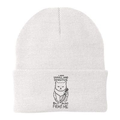 I Am Small And Sensitive But Also Fight Me Funny Cat Beanie