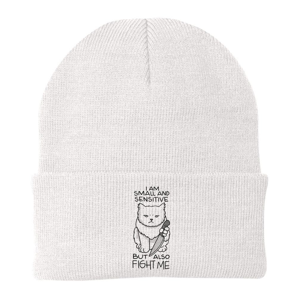 I Am Small And Sensitive But Also Fight Me Funny Cat Beanie