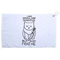 I Am Small And Sensitive But Also Fight Me Funny Cat Grommeted Golf Towel