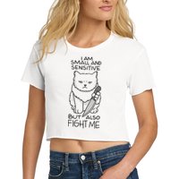 I Am Small And Sensitive But Also Fight Me Funny Cat Crop Top