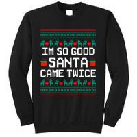 I Am So Good Santa Came Twice Couples Christmas Matching Sweatshirt