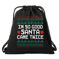 I Am So Good Santa Came Twice Couples Christmas Matching Drawstring Bag