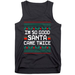 I Am So Good Santa Came Twice Couples Christmas Matching Tank Top