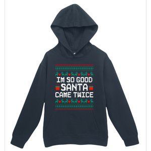 I Am So Good Santa Came Twice Couples Christmas Matching Urban Pullover Hoodie