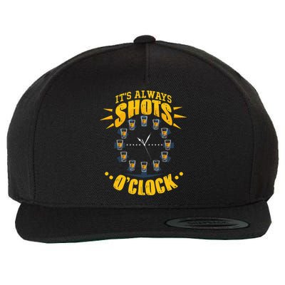 It's Always Shots O'Clock Tequila & Whiskey Lover Wool Snapback Cap