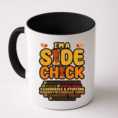 Im A Side Chick Funny Thanksgiving Dinner Mug