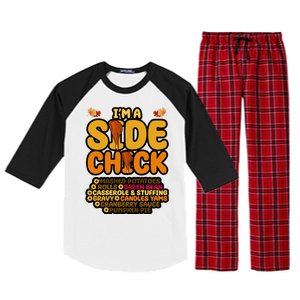 Im A Side Chick Funny Thanksgiving Dinner Raglan Sleeve Pajama Set