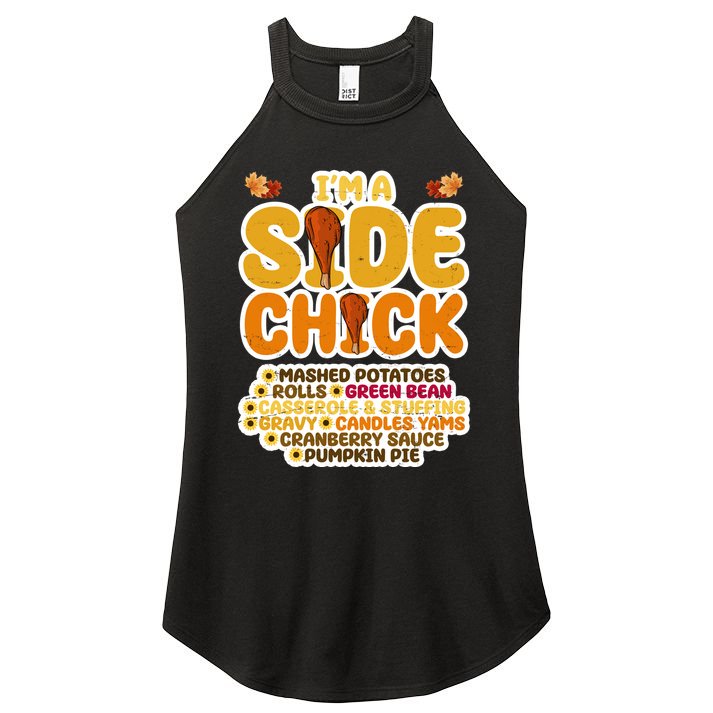 Im A Side Chick Funny Thanksgiving Dinner Women's Perfect Tri Rocker Tank