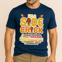Im A Side Chick Funny Thanksgiving Dinner Cooling Performance Crew T-Shirt