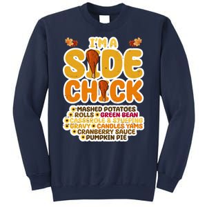 Im A Side Chick Funny Thanksgiving Dinner Sweatshirt